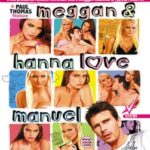 Меган и Ханна любят Мануэля (2008) смотреть онлайн бесплатно