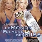 Развращенная Мисс Мира (2001) смотреть онлайн бесплатно