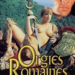 Римские оргии / Orgies Romaines (1991) смотреть онлайн бесплатно