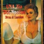 Una Zia, Due Nipotine... 30 cm di Cameriere (1993) watch free porn online