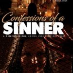 Признания грешника / Confessions of a Sinner (2019) смотреть онлайн бесплатно