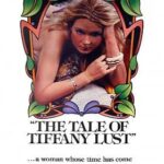 The Tale of Tiffany Lust (1981) | Рассказ о похоти Тиффани