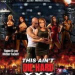This Aint Die Hard (2013)
