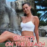 Большие Сиськи На Пляже / Big Tits On The Beach (2020) смотреть онлайн бесплатно