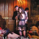Manon's Perfume / Le Parfum De Manon (2015) смотреть онлайн бесплатно