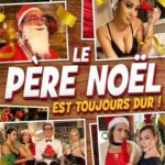 Le Pere Noel est Toujours Dur! (2021) [Jacquie et Michel ELITE] watch free porn online