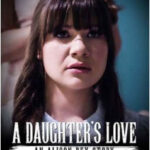 A Daughter's Love An Alison Rey Story (2022) [PureTaboo] watch free porn online