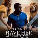 You Can't Have Her Without Me (2023) Pure Taboo