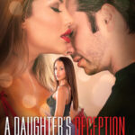 A Daughter's Deception (2018) Wicked