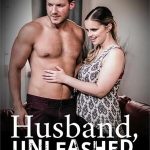 Husband, Unleashed (2022) Pure Taboo